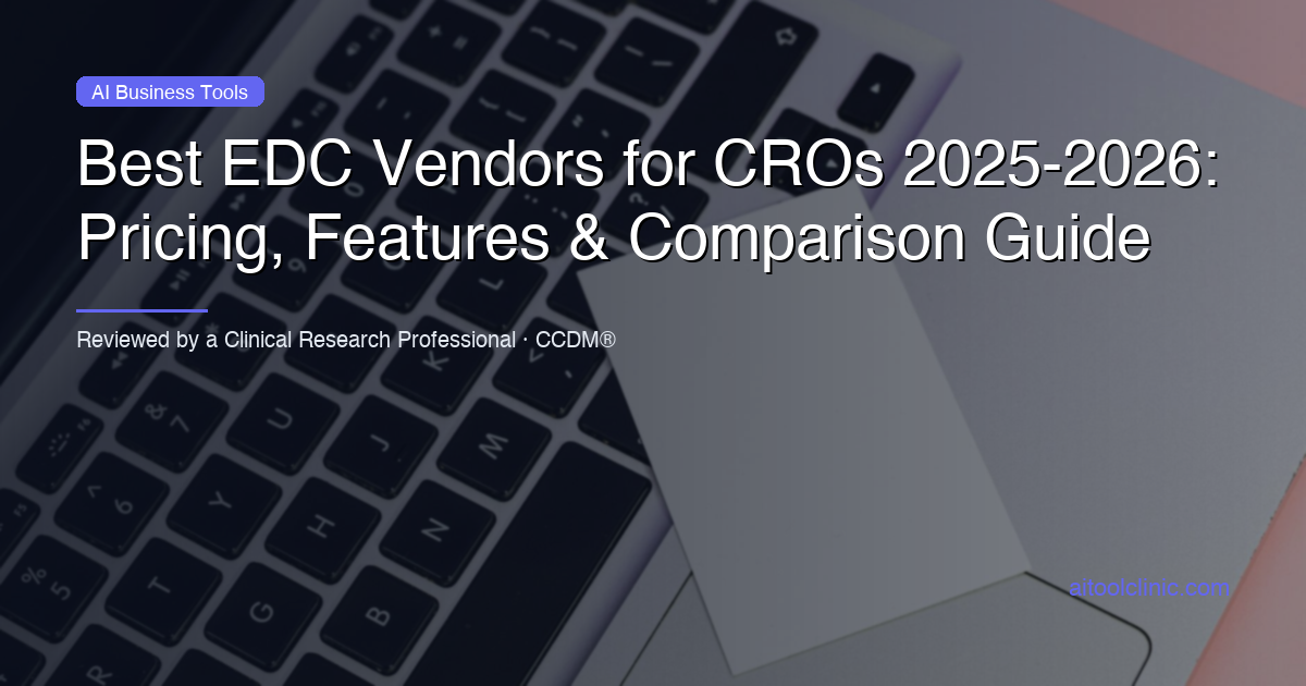 Best EDC Vendors for CROs 2025-2026: Pricing, Features & Comparison Guide